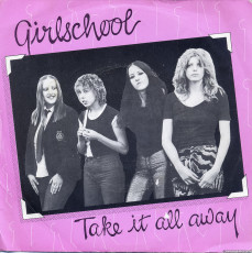 Girlschool - Take It All Away