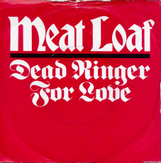 Meat Loaf - Dead Ringer For Love