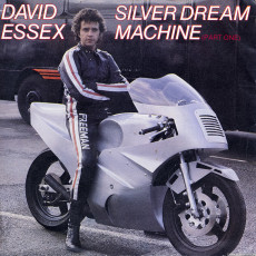 David Essex - Silver Dream Machine