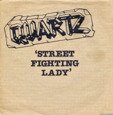Quartz - Street Fighting Lady